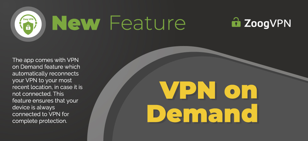 ZoogProxy - VPN On demand